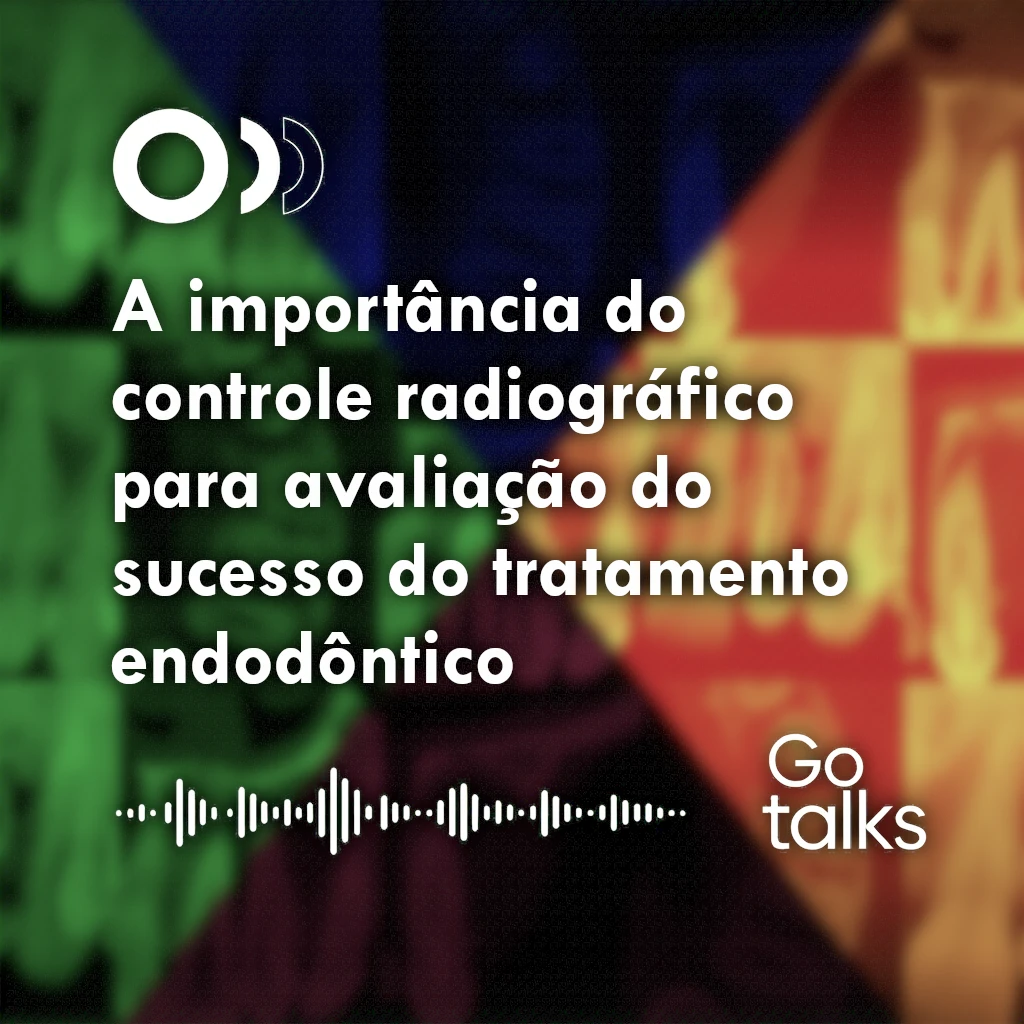 A importância do controle radiográfico para avaliação do sucesso do tratamento endodôntico